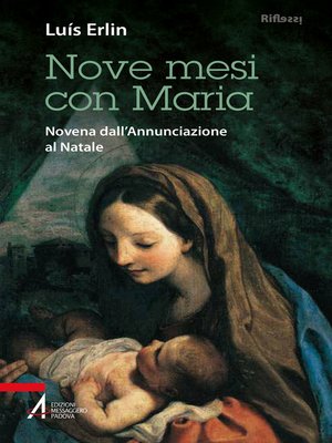 cover image of Nove mesi con Maria. Novena dall'Annunciazione al Natale